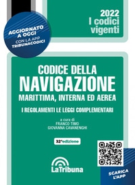 Il codice della navigazione marittima, interna ed aerea. I regolamenti. Le leggi complementari - Librerie.coop