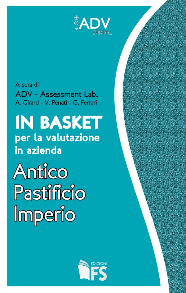 In Basket per la valutazione in azienda. Antico Pastificio Imperio - Librerie.coop In Basket per la valutazione in azienda. Antico Pastificio Imperio - Librerie.coop