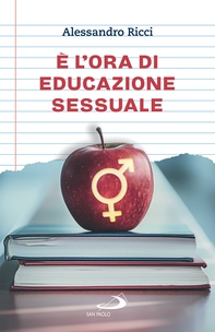 È l'ora di educazione sessuale - Librerie.coop