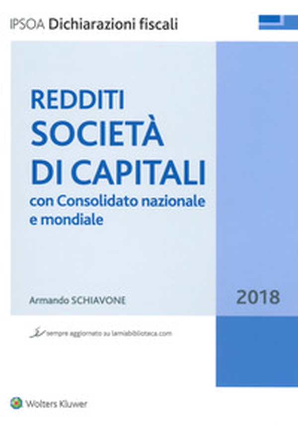 Redditi società di capitali. Con consolidato nazionale e mondiale - Librerie.coop Redditi società di capitali. Con consolidato nazionale e mondiale - Librerie.coop