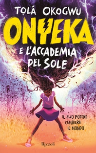 Onyeka e l'accademia del sole - Librerie.coop
