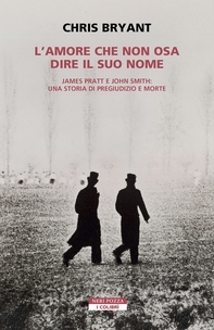 L'amore che non osa dire il suo nome - Librerie.coop L'amore che non osa dire il suo nome - Librerie.coop