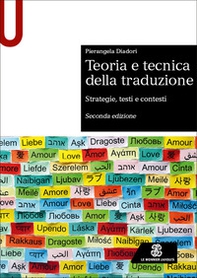 Teoria e tecnica della traduzione. Strategie, testi e contesti - Librerie.coop