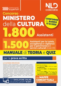 Concorso Ministero della Cultura 1800 posti. profilo 1.500 assistenti per la tutela, accoglienza e vigilanza per il patrimonio e i servizi culturali (Cod. 01). Manuale di Teoria e quiz - Librerie.coop