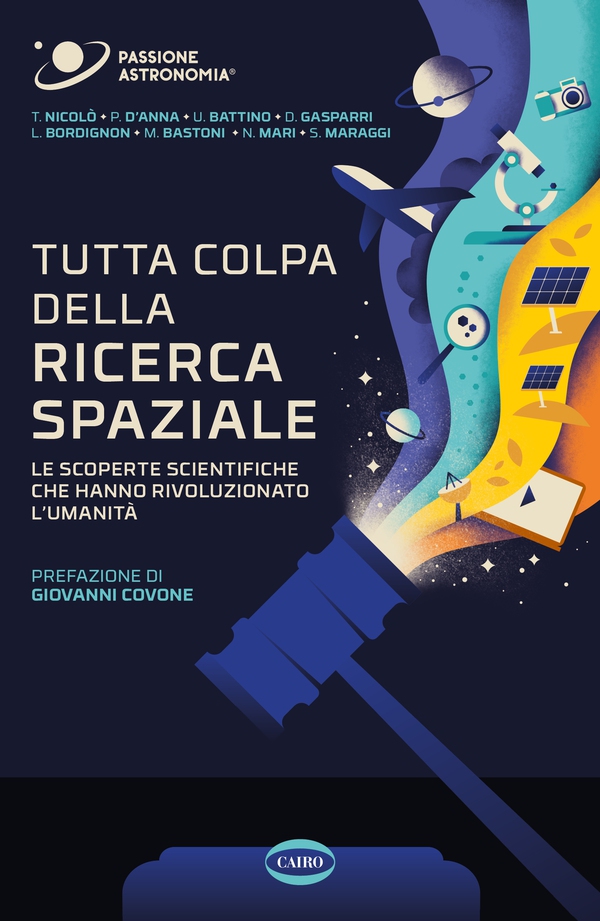 Tutta colpa della ricerca spaziale - Librerie.coop Tutta colpa della ricerca spaziale - Librerie.coop