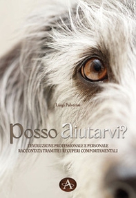 Posso aiutarvi? L'evoluzione professionale e personale raccontata tramite i recuperi compotamentali - Librerie.coop