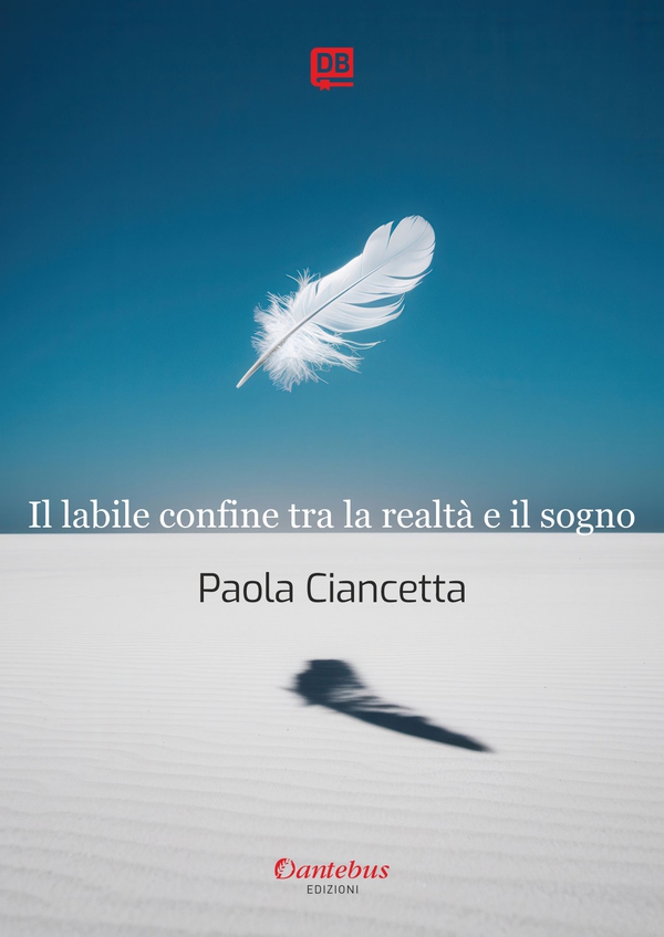 Il labile confine tra la realtà e il sogno - Librerie.coop Il labile confine tra la realtà e il sogno - Librerie.coop