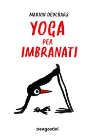 Yoga per imbranati - Librerie.coop Yoga per imbranati - Librerie.coop