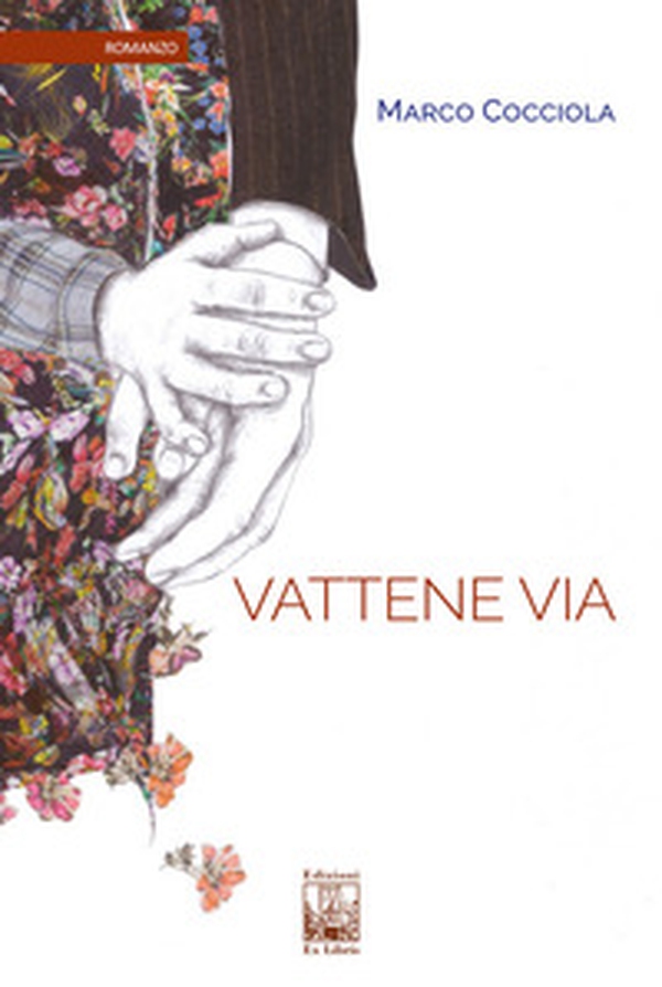Vattene via - Librerie.coop Vattene via - Librerie.coop