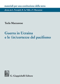 Guerra in Ucraina e le (in)certezze del pacifismo - Librerie.coop Guerra in Ucraina e le (in)certezze del pacifismo - Librerie.coop