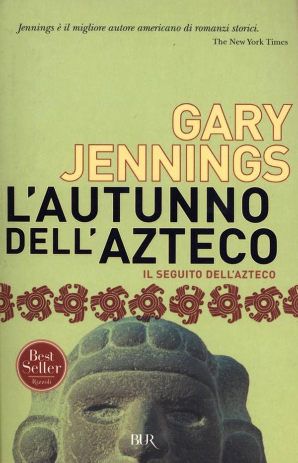 L'autunno dell'azteco - Librerie.coop L'autunno dell'azteco - Librerie.coop