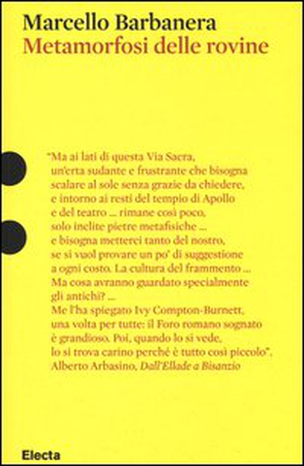 Metamorfosi delle rovine - Librerie.coop Metamorfosi delle rovine - Librerie.coop