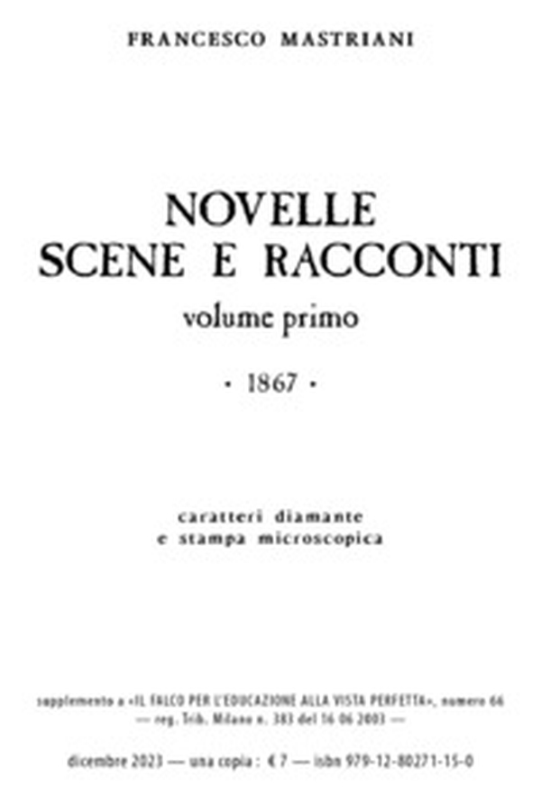 Novelle scene e racconti. 1867 - Vol. 1 - Librerie.coop Novelle scene e racconti. 1867 - Vol. 1 - Librerie.coop