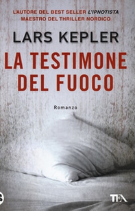 La testimone del fuoco - Librerie.coop La testimone del fuoco - Librerie.coop