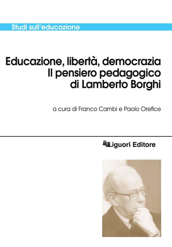 Educazione, libertà, democrazia - Librerie.coop Educazione, libertà, democrazia - Librerie.coop