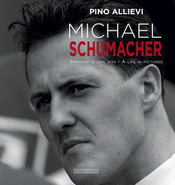 Michael Schumacher. Immagini di una vita. Ediz. italiana e inglese - Librerie.coop Michael Schumacher. Immagini di una vita. Ediz. italiana e inglese - Librerie.coop