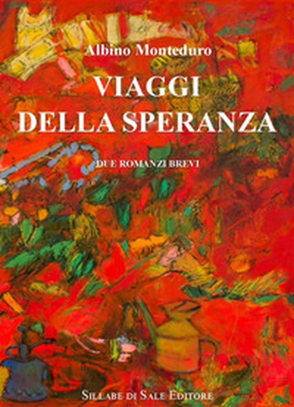 Viaggi della speranza - Librerie.coop Viaggi della speranza - Librerie.coop