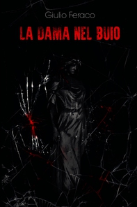 La Dama nel Buio - Librerie.coop