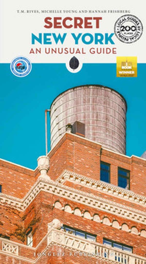 Secret New York. An unusual guide - Librerie.coop Secret New York. An unusual guide - Librerie.coop