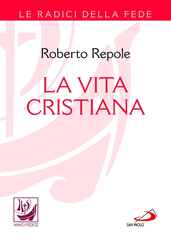 La vita cristiana - Librerie.coop La vita cristiana - Librerie.coop