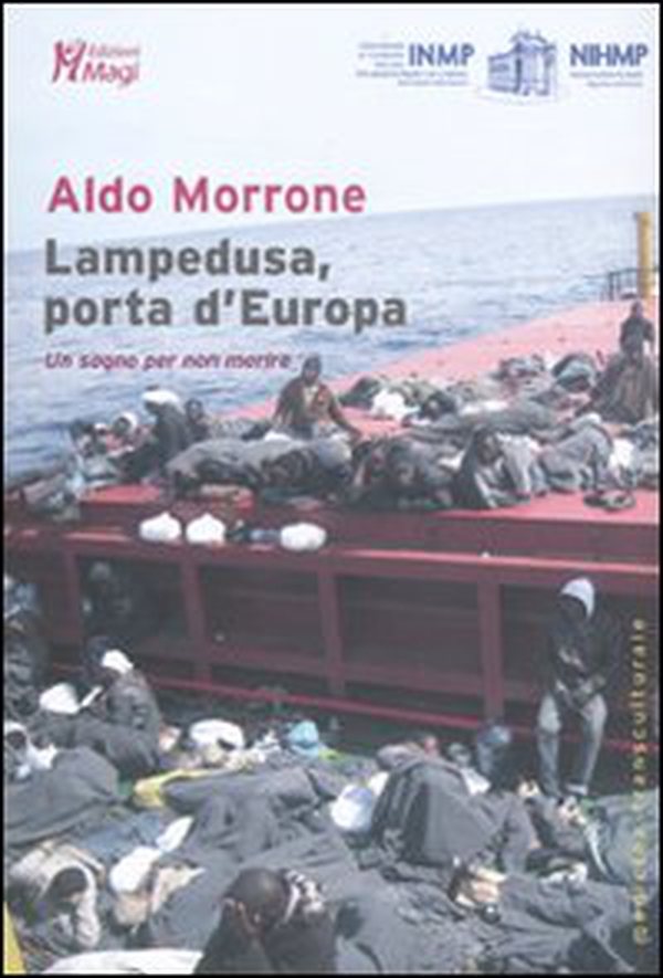 Lampedusa, porta d'Europa. Un sogno per non morire - Librerie.coop Lampedusa, porta d'Europa. Un sogno per non morire - Librerie.coop