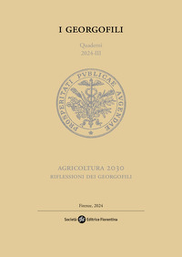 Agricoltura 2030. Riflessioni dei Georgofili - Librerie.coop Agricoltura 2030. Riflessioni dei Georgofili - Librerie.coop
