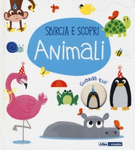 Animali. Sbircia e scopri - Librerie.coop