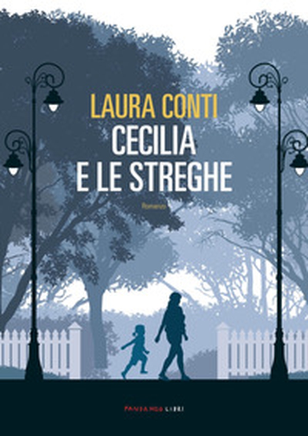 Cecilia e le streghe - Librerie.coop Cecilia e le streghe - Librerie.coop