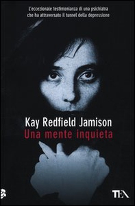 Una mente inquieta - Librerie.coop Una mente inquieta - Librerie.coop