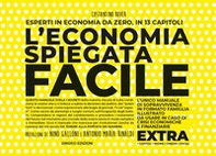 L'economia spiegata facile. Extra - Librerie.coop