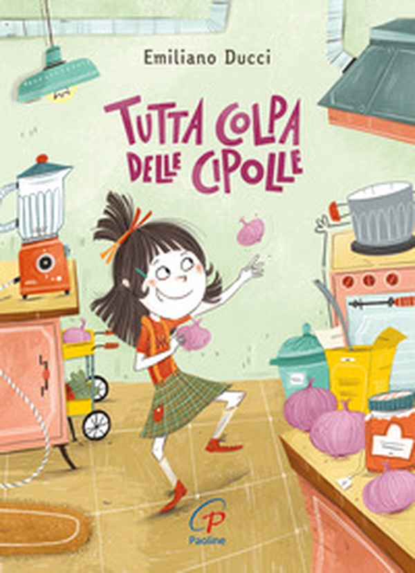 Tutta colpa delle cipolle - Librerie.coop Tutta colpa delle cipolle - Librerie.coop