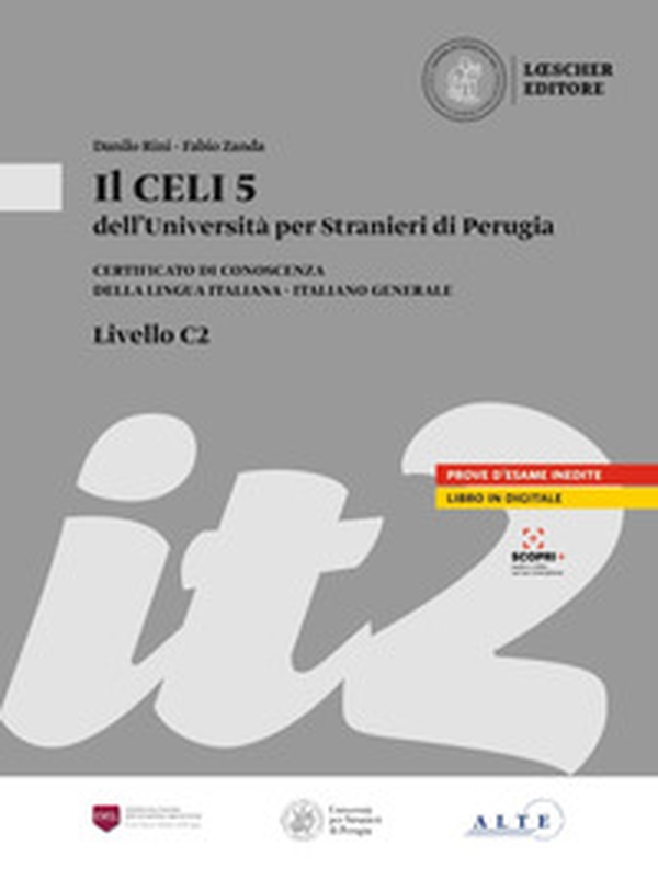 Il CELI dell'Università per Stranieri di Perugia. Certificato di conoscenza della lingua italiana. Italiano generale. CELI 5 (C2) - Librerie.coop Il CELI dell'Università per Stranieri di Perugia. Certificato di conoscenza della lingua italiana. Italiano generale. CELI 5 (C2) - Librerie.coop