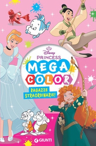 Ragazze straordinarie. Mega color - Librerie.coop Ragazze straordinarie. Mega color - Librerie.coop