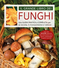 Il grande libro dei funghi - Librerie.coop