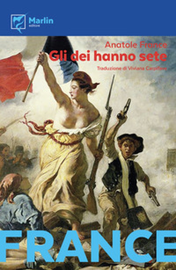 Gli dei hanno sete - Librerie.coop Gli dei hanno sete - Librerie.coop