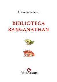 Biblioteca Ranganathan - Librerie.coop