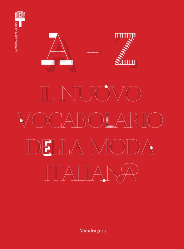 Il nuovo vocabolario della moda italiana - Librerie.coop Il nuovo vocabolario della moda italiana - Librerie.coop