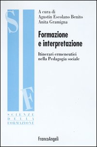 Formazione e interpretazione. Itinerari ermeneutici nella pedagogia sociale - Librerie.coop