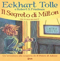 Il Segreto di Milton - Librerie.coop Il Segreto di Milton - Librerie.coop