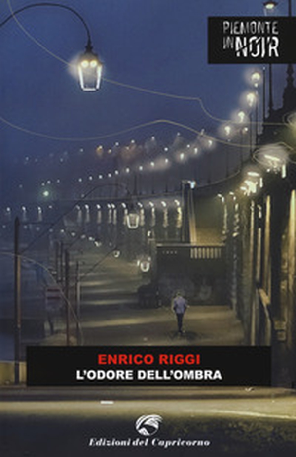 L'odore dell'ombra - Librerie.coop L'odore dell'ombra - Librerie.coop