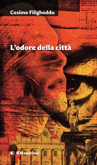 L’odore della città - Librerie.coop