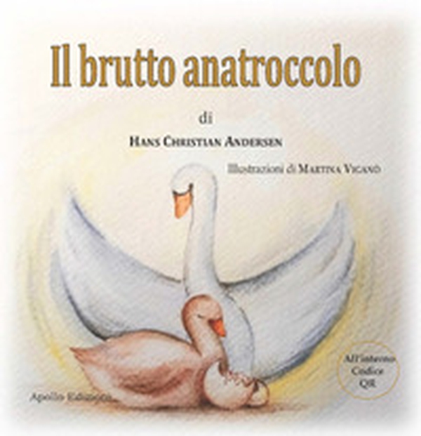 Il brutto anatroccolo - Librerie.coop Il brutto anatroccolo - Librerie.coop