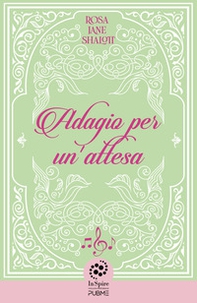 Adagio per un'attesa - Librerie.coop Adagio per un'attesa - Librerie.coop