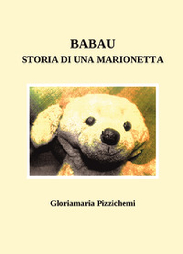 Babau, storia di una marionetta - Librerie.coop Babau, storia di una marionetta - Librerie.coop