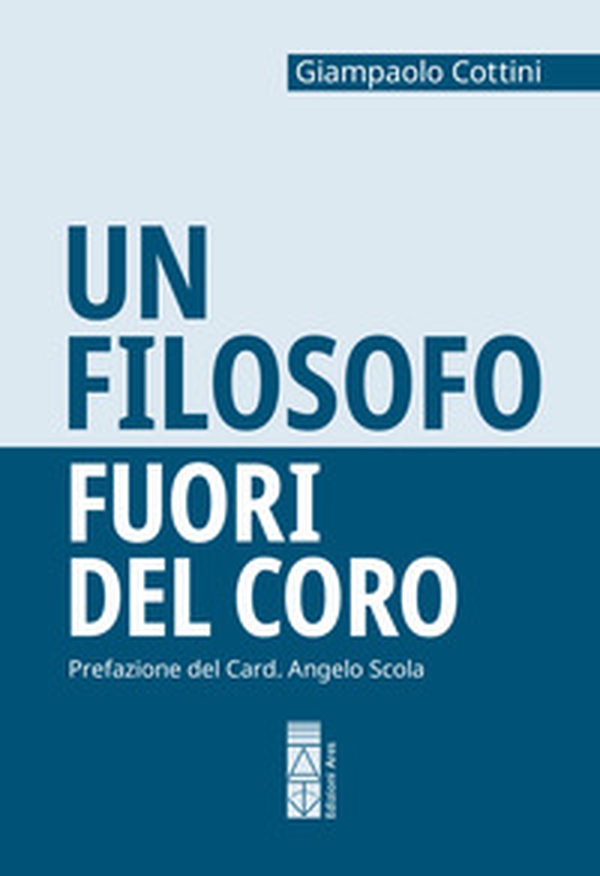 Un filosofo fuori del coro - Librerie.coop Un filosofo fuori del coro - Librerie.coop