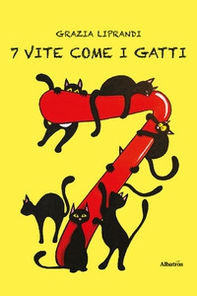 7 vite come i gatti - Librerie.coop