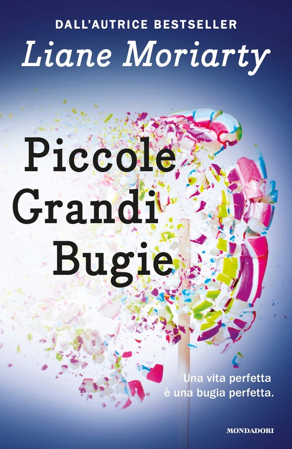 Piccole grandi bugie - Librerie.coop Piccole grandi bugie - Librerie.coop