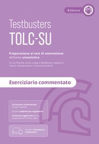 Testbusters TOLC-SU - Eserciziario Commentato - Librerie.coop