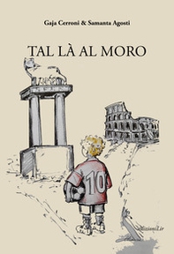 Tal là al Moro - Librerie.coop