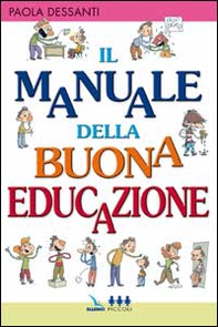 Il manuale della buona educazione - Librerie.coop